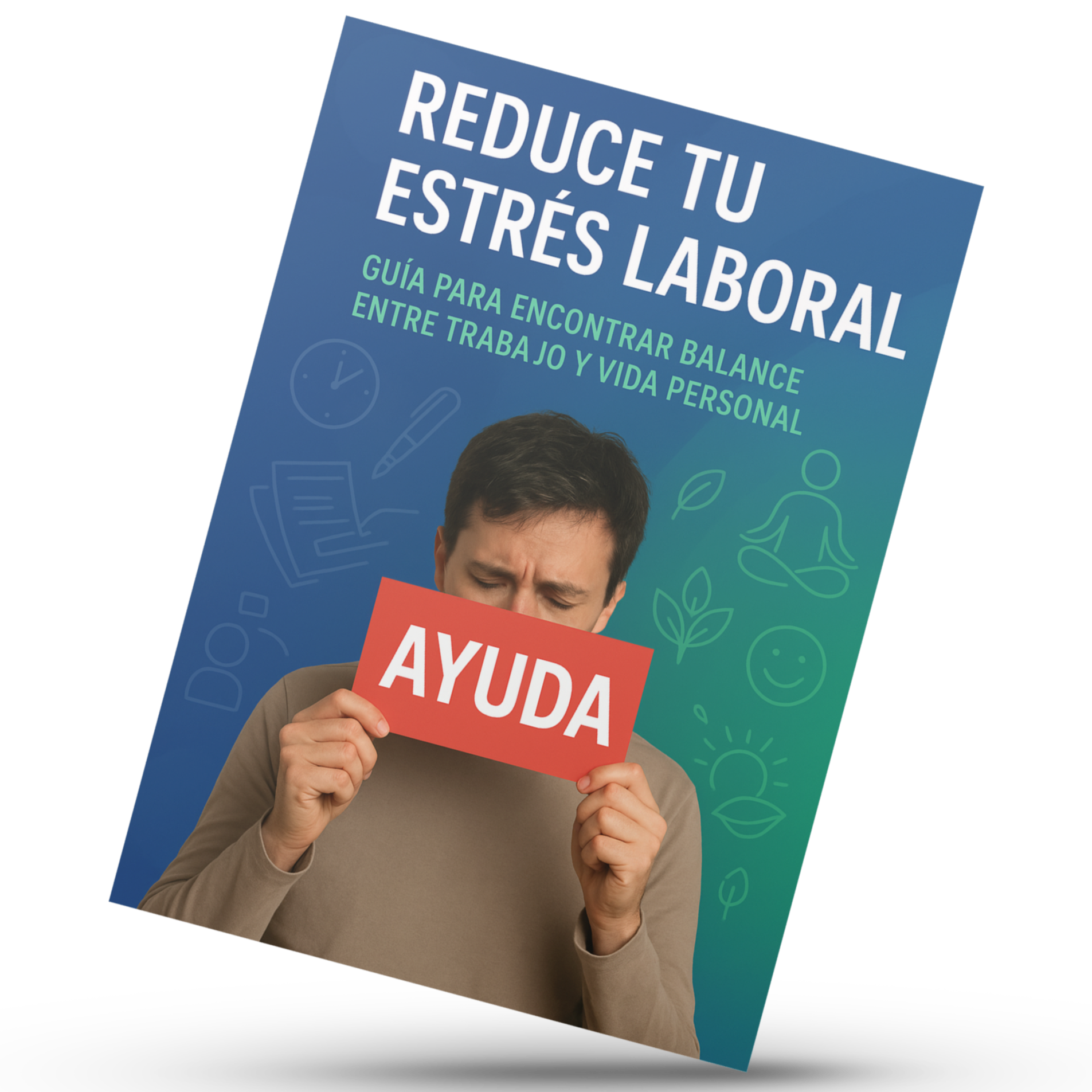 Dile Adiós al Estrés Laboral